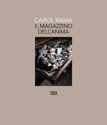 Carol Rama. Il magazzino dell’anima